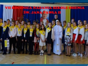 VII rocznica nadania szkole imienia św. Jana Pawła II