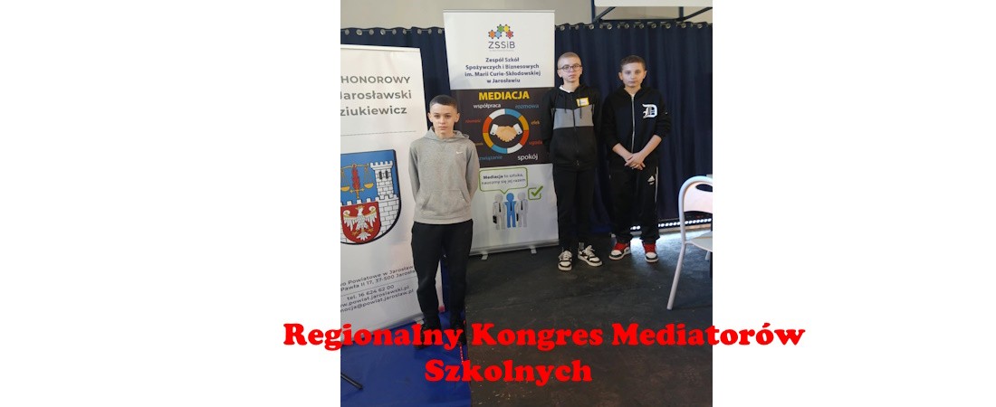 II Regionalny Kongres Mediatorów Szkolnych i Rówieśniczych