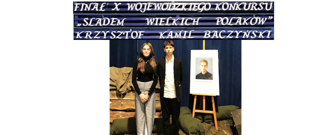 „Śladem Wielkich Polaków” – Krzysztof Kamil Baczyński