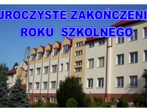 Zakończenie roku szkolnego 2022/2023