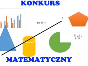 Konkurs matematyczny "Matematyka - moja pasja"