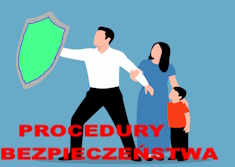 Przejdź do procedury bezpieczeństwa